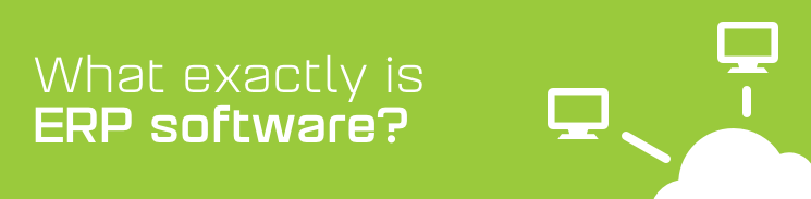 What is ERP software? What is ERP software?