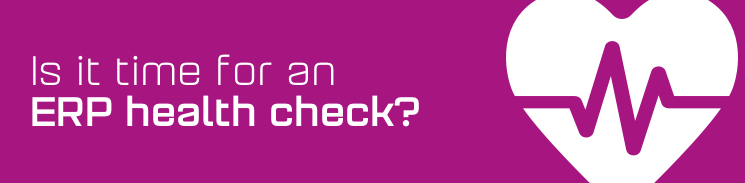 Is it time for an ERP health check? Is it time for an ERP health check?