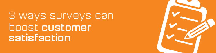3 ways surveys can boost field service customer satisfaction 3 ways surveys can boost field service customer satisfaction